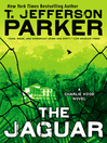 The Jaguar (eBook): Charlie Hood Series, Book 5